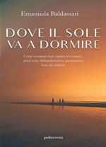 Dove il sole va a dormire