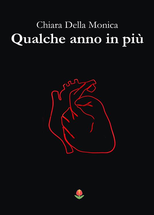 Qualche anno in più - Chiara Della Monica - copertina