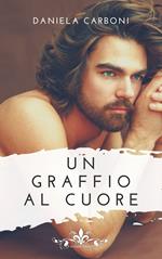 Un graffio al cuore