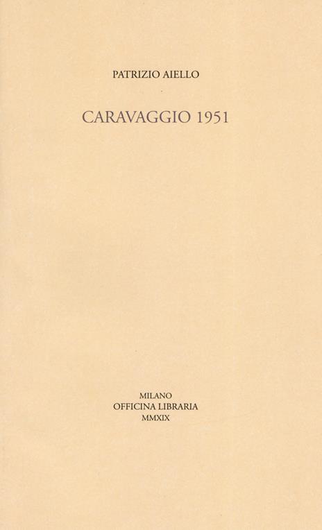 Caravaggio 1951 - Patrizio Aiello - copertina