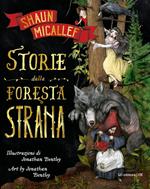 Storie dalla foresta strana