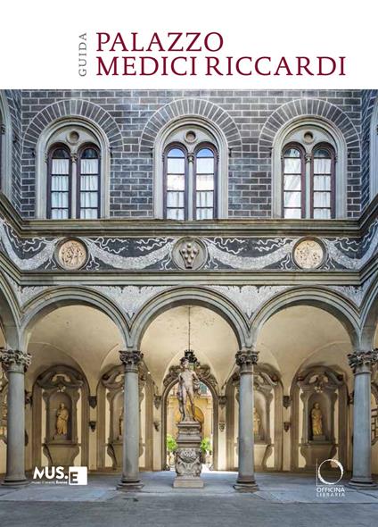 Palazzo Medici Riccardi. Guida - Valentina Zucchi - copertina