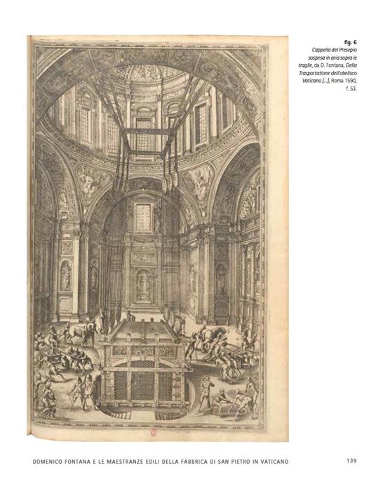Le «invenzioni di tante opere». Domenico Fontana e i suoi cantieri - Nicola Navone,Letizia Tedeschi,Patrizia Tosini - 8