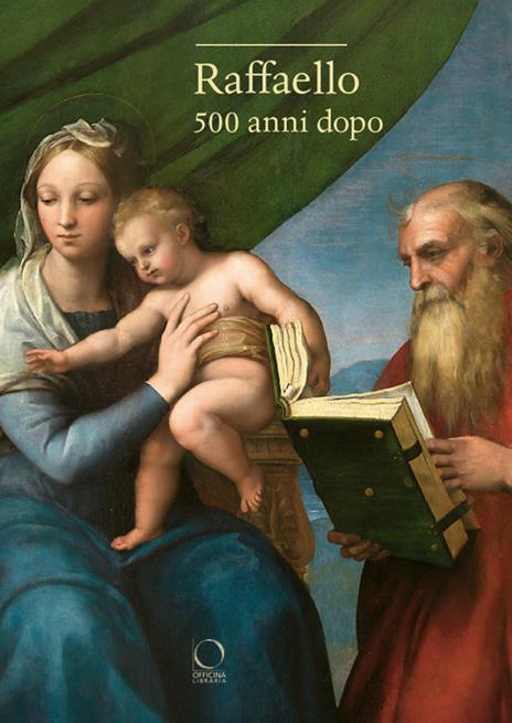Raffaello. 500 anni dopo - copertina