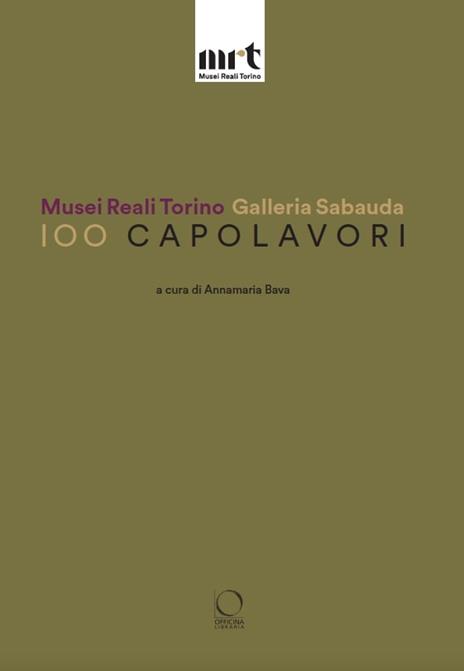 100 capolavori. Musei Reali Torino Galleria Sabauda - 2