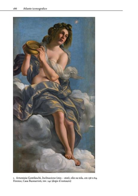 Artemisia Gentileschi. L’«Inclinazione» per Michelangelo Buonarroti il Giovane. Ediz. a colori - 8