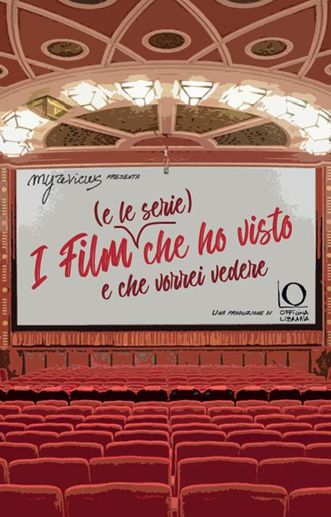 I film (e le serie) che ho visto e che vorrei vedere - Pietro Jellinek - copertina