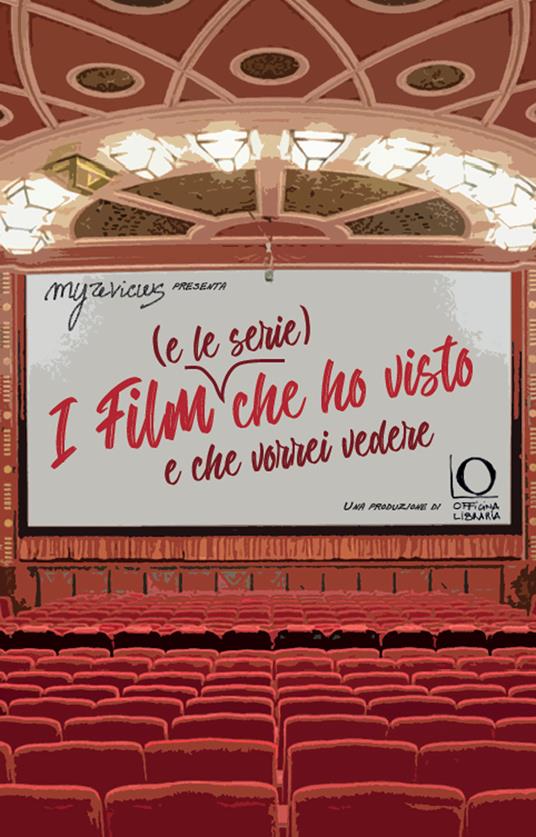 I film (e le serie) che ho visto e che vorrei vedere - Pietro Jellinek - copertina