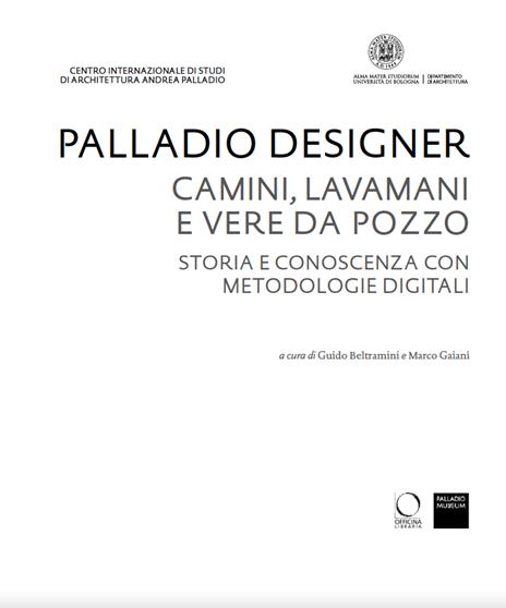 Palladio designer. Camini, lavamani e vere da pozzo - 2