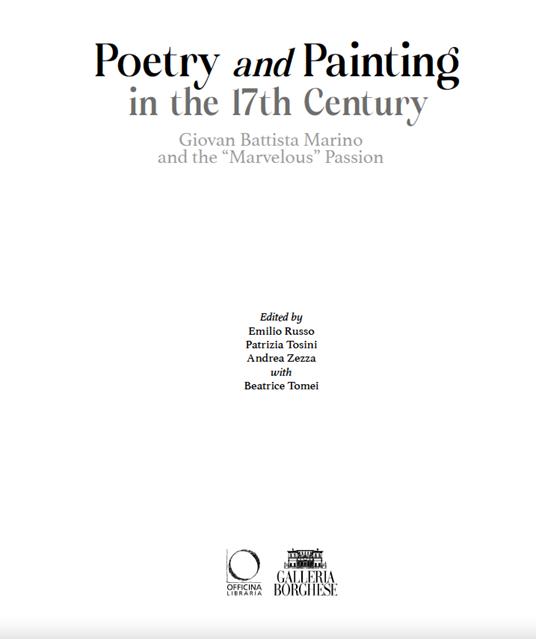 Poetry and painting in the 17th century. Giovan Battista Marino and the «marvelous» passion. Ediz. illustrata - 2