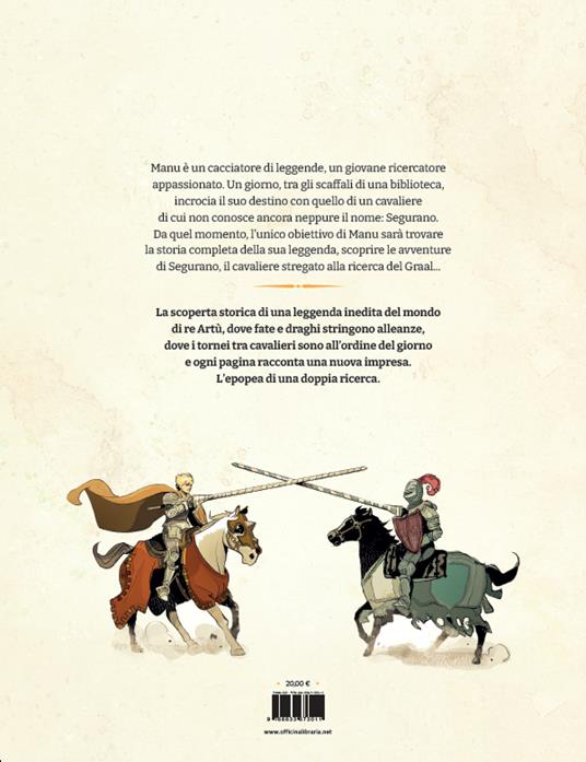 Segurano. Il cavaliere del drago - Emanuele Arioli,Emiliano Tanzillo,Alekos - 8