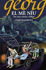 El mè niu. Tra una storia e l'altra