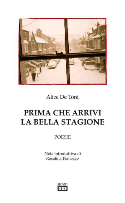 Prima che arrivi la bella stagione - Alice De Toni - copertina