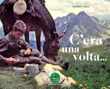 C'era una volta... - Franco Tisot - copertina