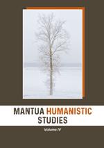 Mantua humanistic studies. Vol. 4