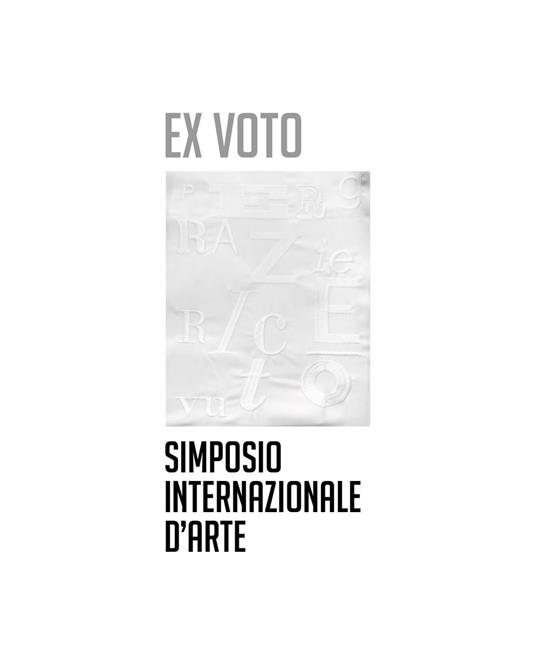 Ex voto. Simposio internazionale d'arte - copertina