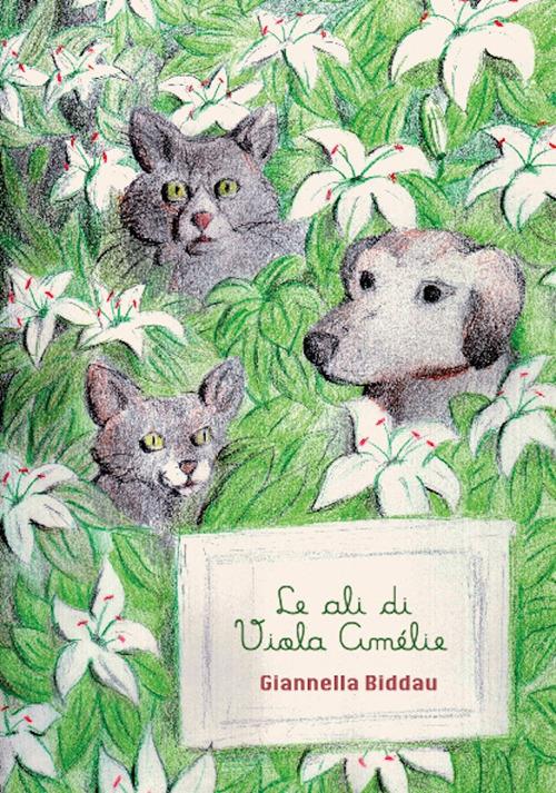 Le ali di Viola Amélie - Giannella Biddau - copertina