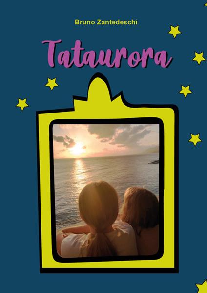 Tataurora - Bruno Zantedeschi - copertina