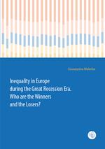 Inequality in Europe during the Great Recession Era. Who are the Winners and the Losers?
