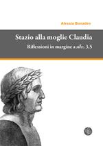 Stazio alla moglie Claudia. Riflessioni in margine a silv. 3,5