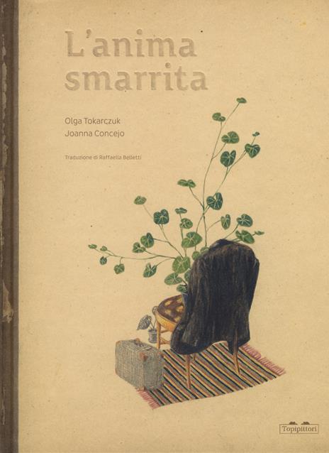 L' anima smarrita. Ediz. a colori - Olga Tokarczuk - copertina