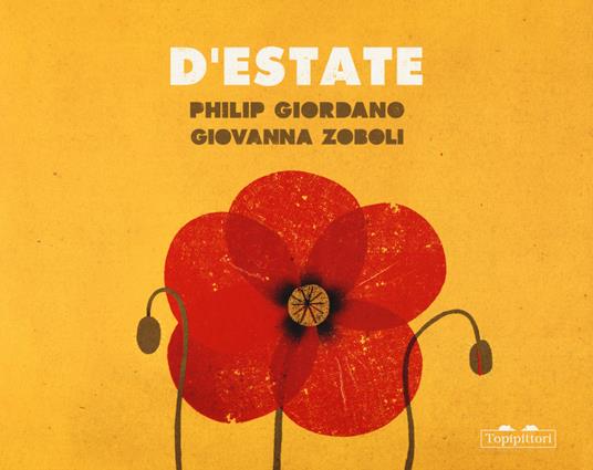 D'estate-D'inverno. Ediz. a colori - Philip Giordano,Giovanna Zoboli - copertina