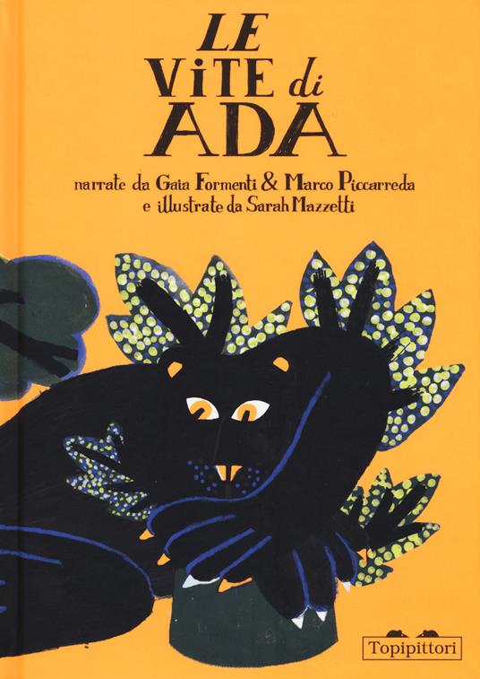 Le vite di Ada - Gaia Formenti,Marco Piccarreda - copertina