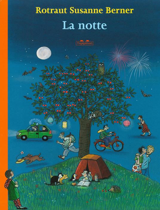 La notte. Ediz. a colori - Rotraut Susanne Berner - copertina