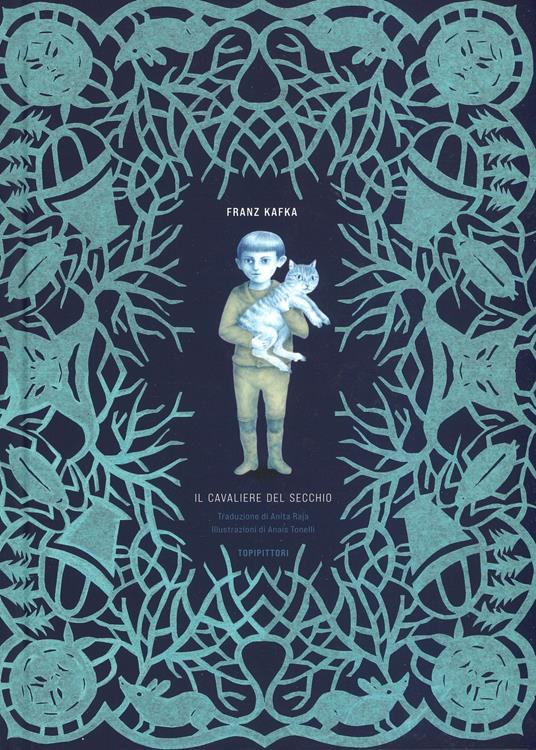 Il cavaliere del secchio. Ediz. a colori - Franz Kafka - copertina