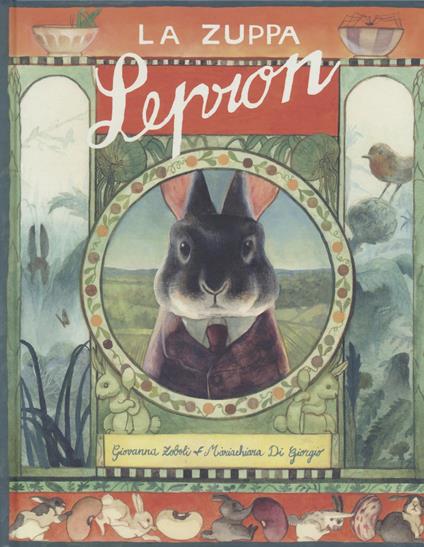 La zuppa Lepron. Ediz. a colori - Giovanna Zoboli - copertina