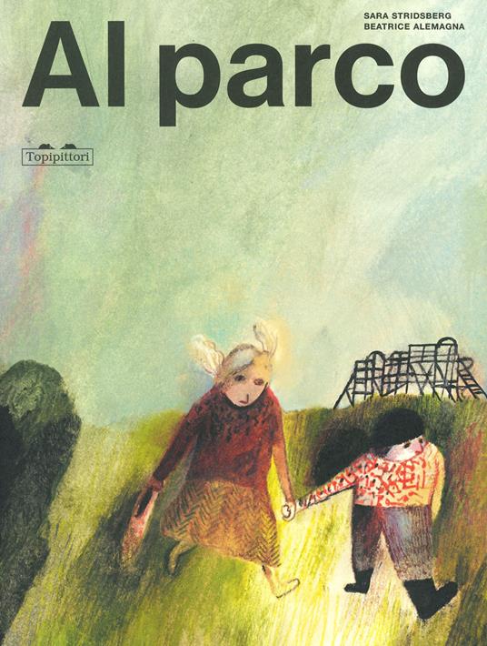 Al parco - Sara Stridsberg - copertina