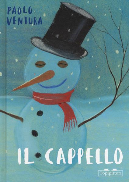 Il cappello. Ediz. a colori - Paolo Ventura - copertina