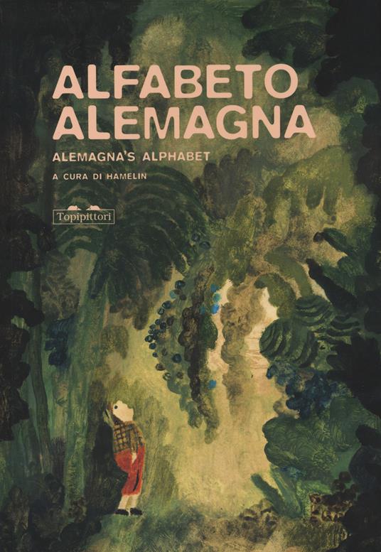Alfabeto Alemagna-Alemagna's alphabet. Ediz. a colori - copertina