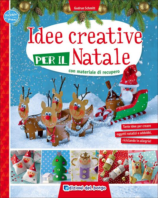 Idee creative per il Natale con materiale di recupero - Gudrun Schmitt - copertina