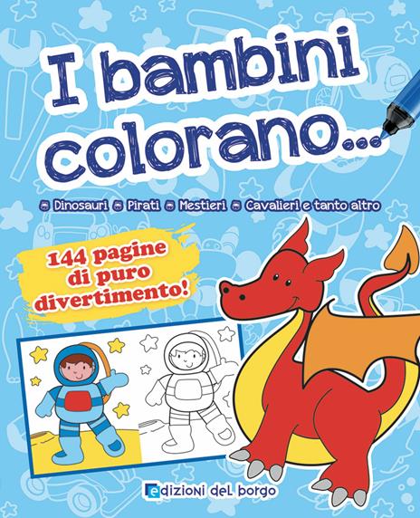 I bambini colorano.... Nuova ediz. - copertina