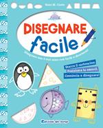 Disegnare facile. Ediz. a colori