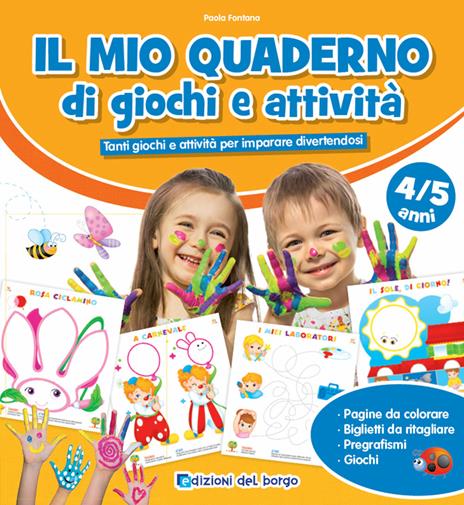 Il mio quaderno di giochi e attività 4/5 anni - Roberta Fanti - copertina