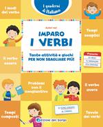 Imparo i verbi. Tante attività e giochi per non sbagliare più! Nuova ediz.