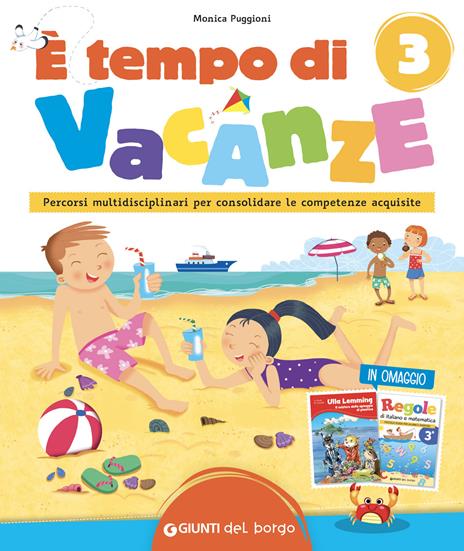  È tempo di vacanze. Vol. 3