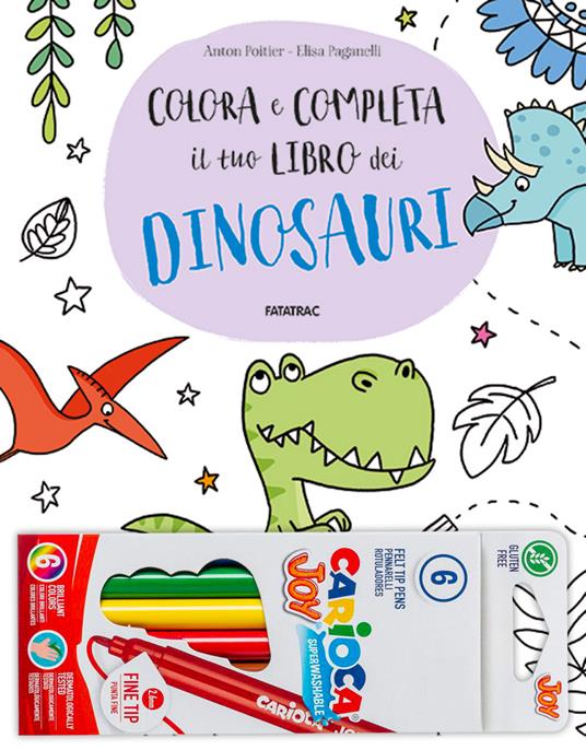 Colora e completa il tuo libro dei dinosauri - Anton Poitier - copertina