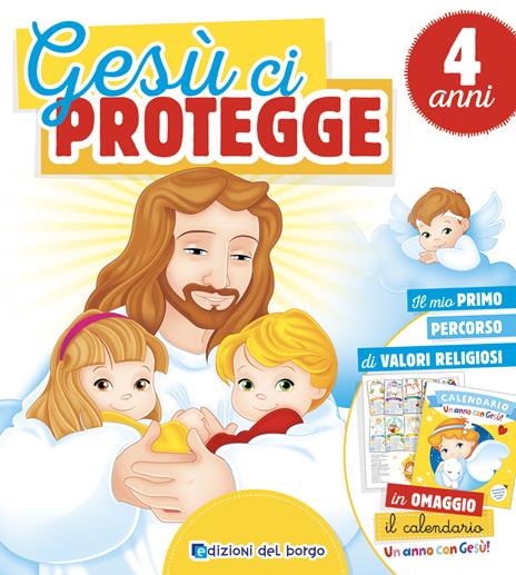 Gesù ci protegge. 4 anni - copertina