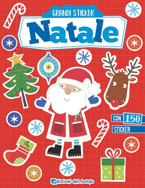 Natale. Grandi stickers. Con adesivi. Ediz. a colori - Jayne Scholfield - copertina