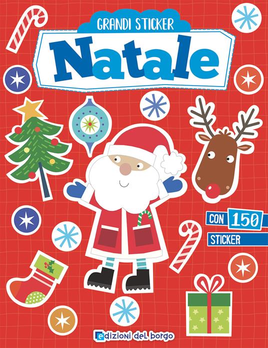 Natale. Grandi stickers. Con adesivi. Ediz. a colori - Jayne Scholfield - copertina