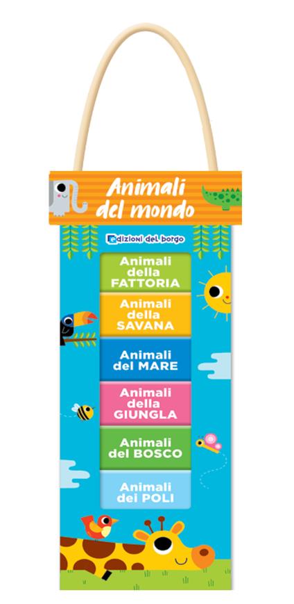 Animali del mondo. Libri torre. Ediz. a colori - Benedetta Nigelli - copertina