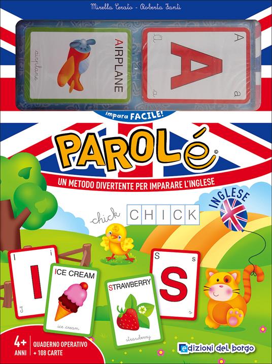 Parolé inglese. Un metodo divertente per imparare l'inglese. Ediz. a colori. Ediz. a spirale. Con 108 Carte - Mirella Cerato,Roberta Fanti - copertina