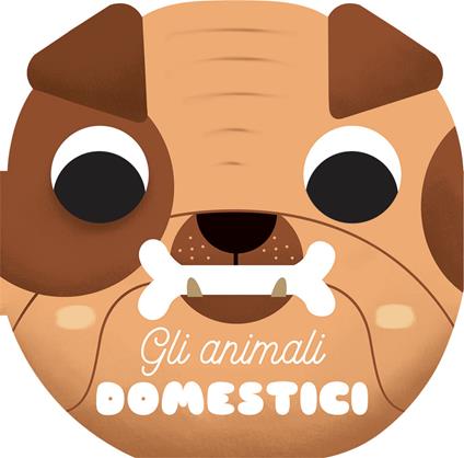 Gli animali domestici. I musetti. Ediz. a colori - Benedetta Nigelli - copertina