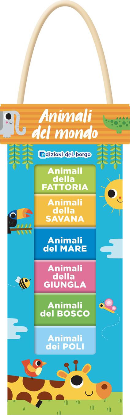 Animali del mondo. Ediz. a colori - Benedetta Nigelli - copertina