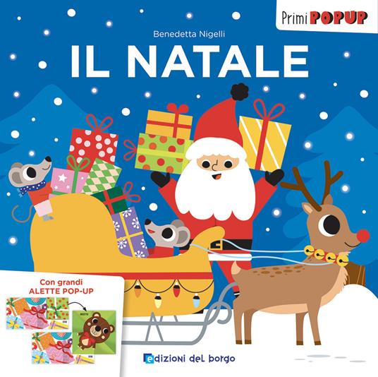 Il Natale. Primi pop-up. Ediz. a colori - Benedetta Nigelli - copertina