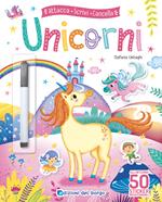 Unicorni. Attacca scrivi cancella. Ediz. a colori. Con pennarello cancellabile. Con Adesivi