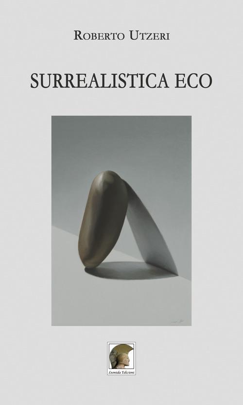 Surrealistica eco - Roberto Utzeri - copertina